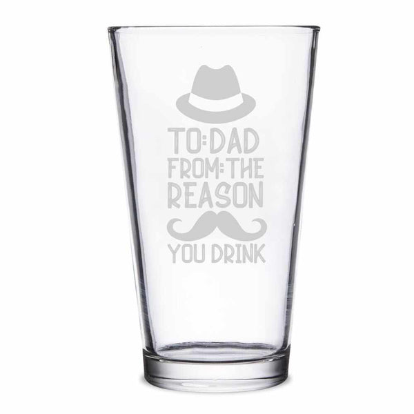 To: Dad From: The Reason You Drink